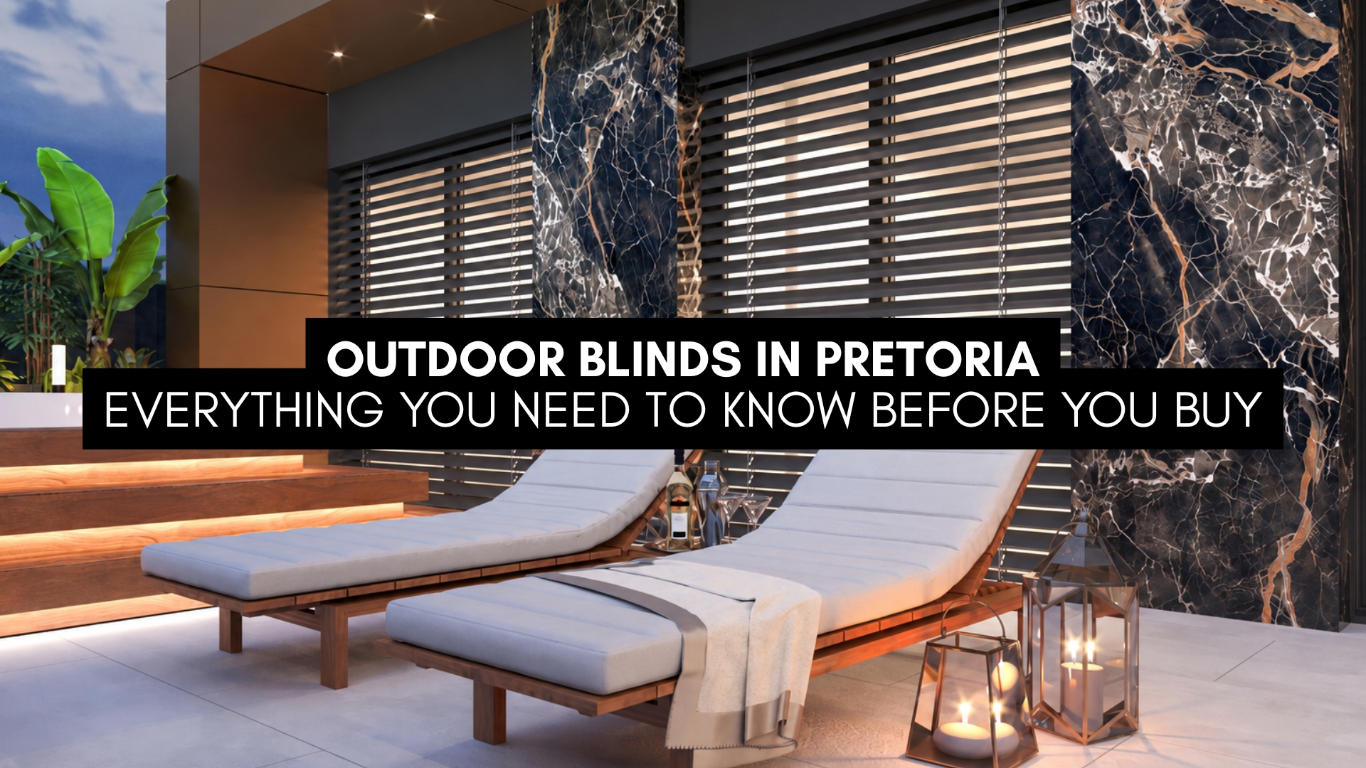 Outdoor Blinds in Pretoria